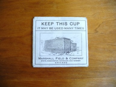 Marshall Field & Company Cup Holder, 1914. (Competitive company product sample. Hugh Moore Dixie Cup Company Collection, Special Collections and College Archives, Skillman Library, Lafayette College.)